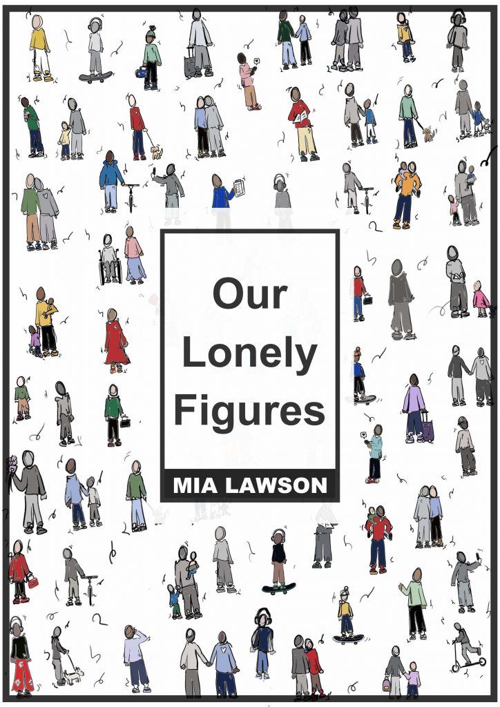 Our Lonely Figures
